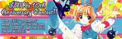 Little Miss Kinomoto's 10th Anniversary Contest - Win a FREE Cardcaptors Anime Comic Book!!
